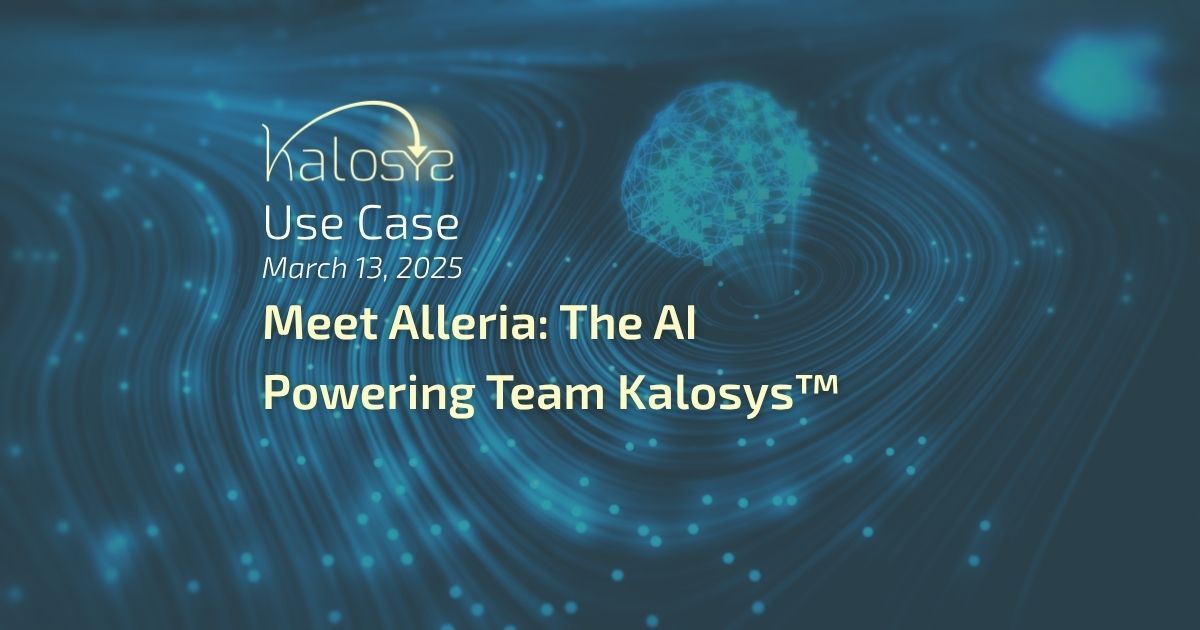 Abstract waves of glowing dots flow around a projected brain and the text "Kalosys Use Case, March 13 2025, Meet Alleria: The AI Powering Team Kalosys"